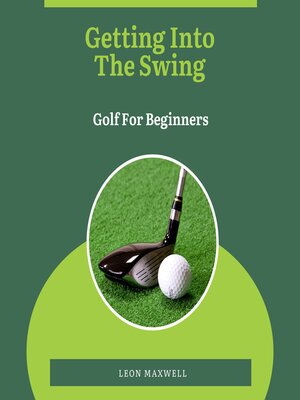 cover image of Getting into the Swing